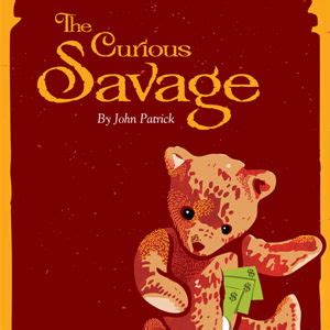 savage_play|The Curious Savage (Play) Plot & Characters.